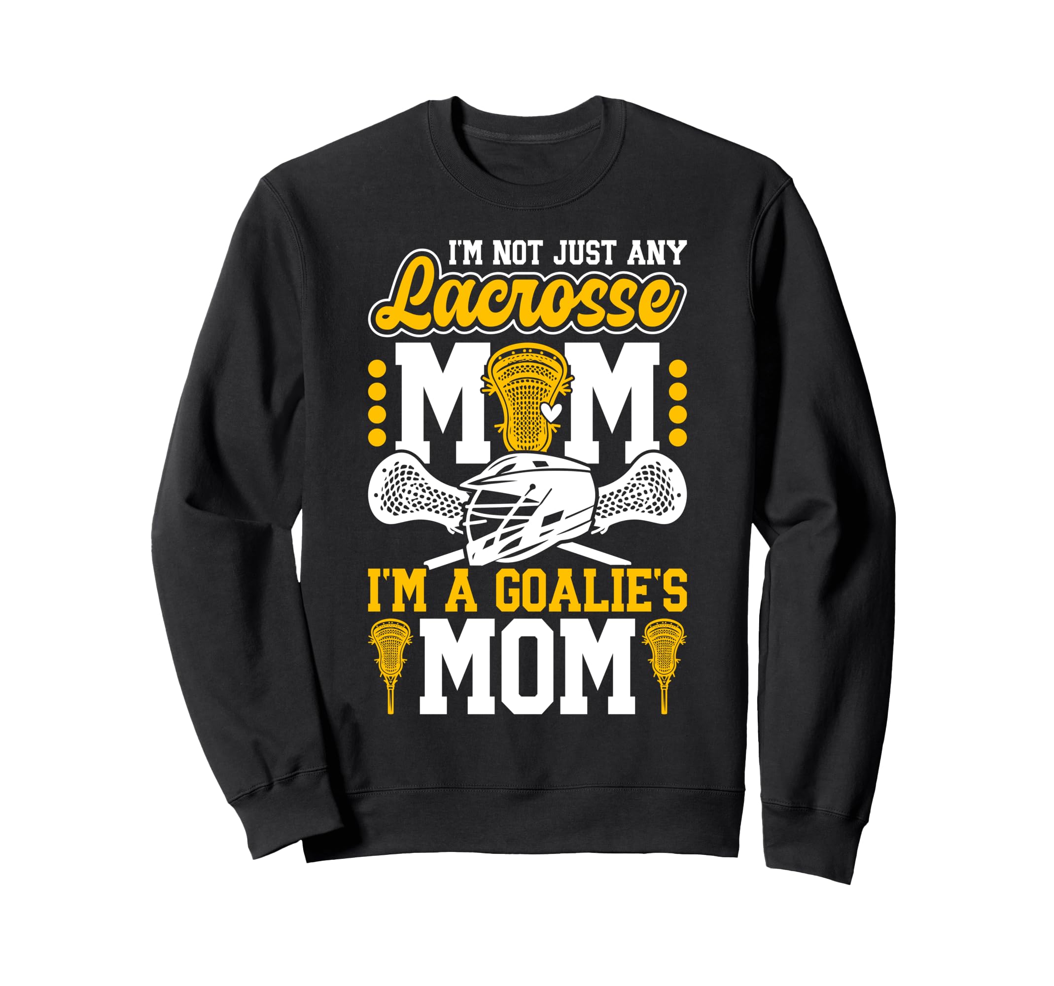 Proud Lacrosse Goalkeeper Mom Sweatshirt - Aesthetic Graphic Men Women - T-Shirt, Sweatshirt, Hoodie