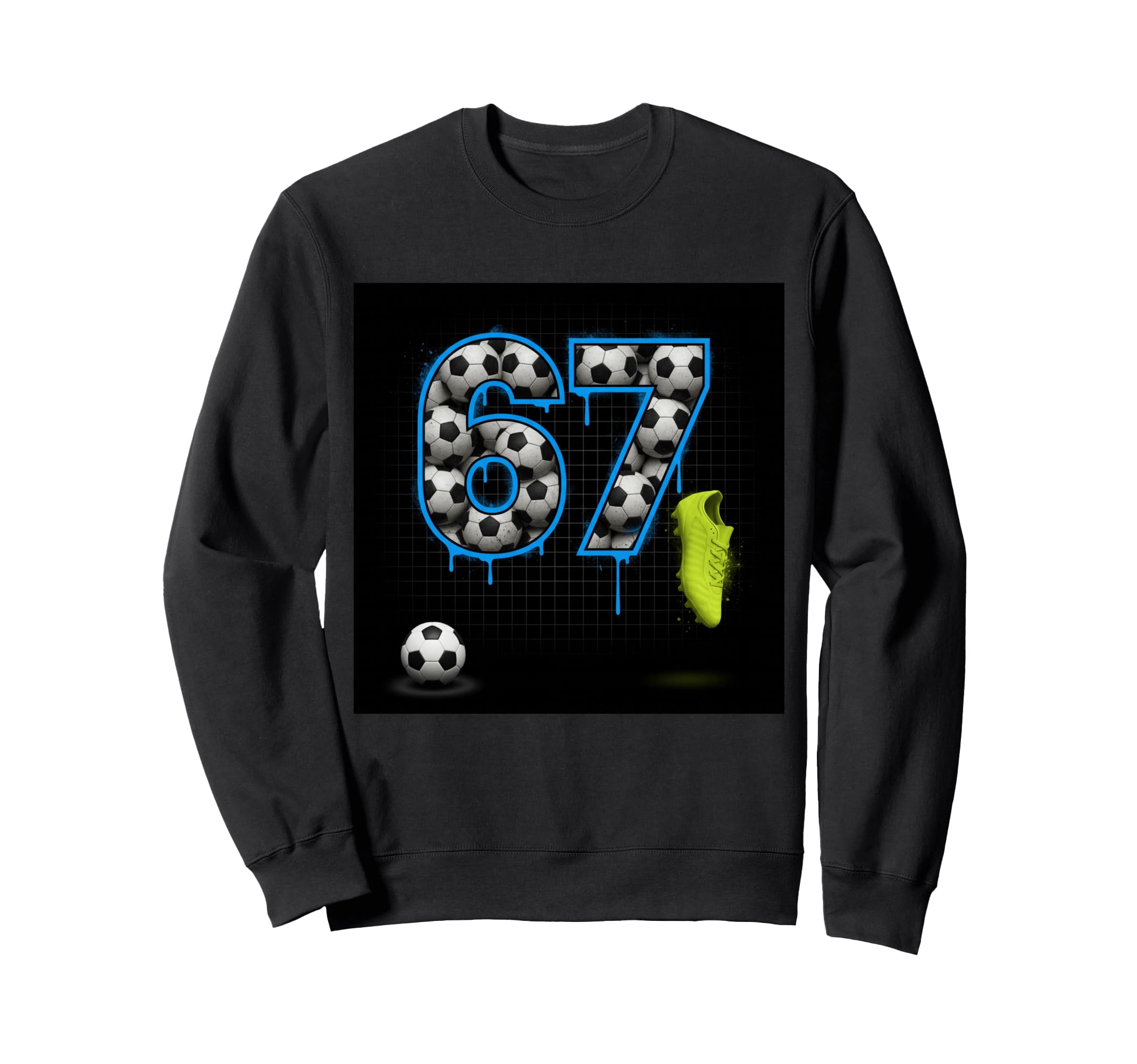 67 Soccer Ball Goalie Net Gloves Sweatshirt - Streetwear Style Unisex - T-Shirt, Sweatshirt, Hoodie