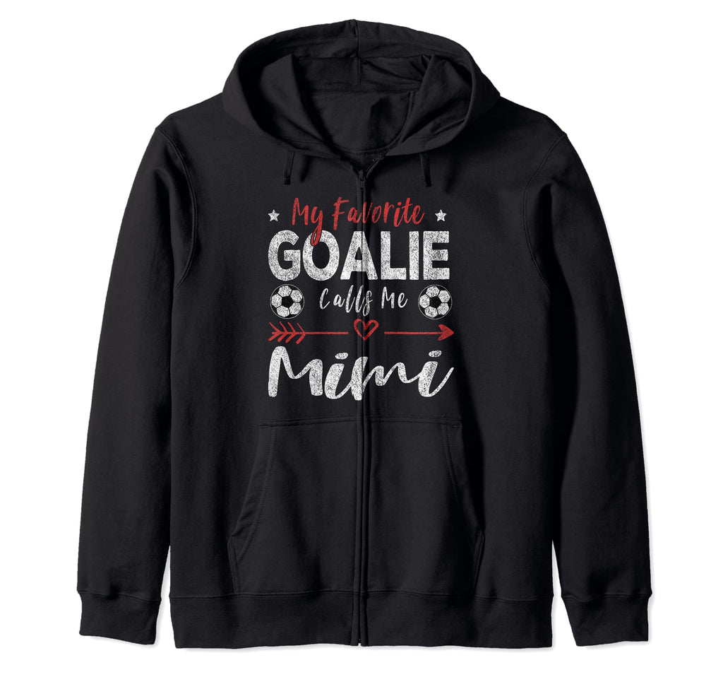 Funny Soccer Goalie Goalkeeper Mom Sweatshirt - Unique Graphic Unisex - T-Shirt, Sweatshirt, Hoodie