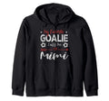 Funny Soccer Goalie Goalkeeper Mom Hoodie - Graphic Print Men Women - T-Shirt, Sweatshirt, Hoodie