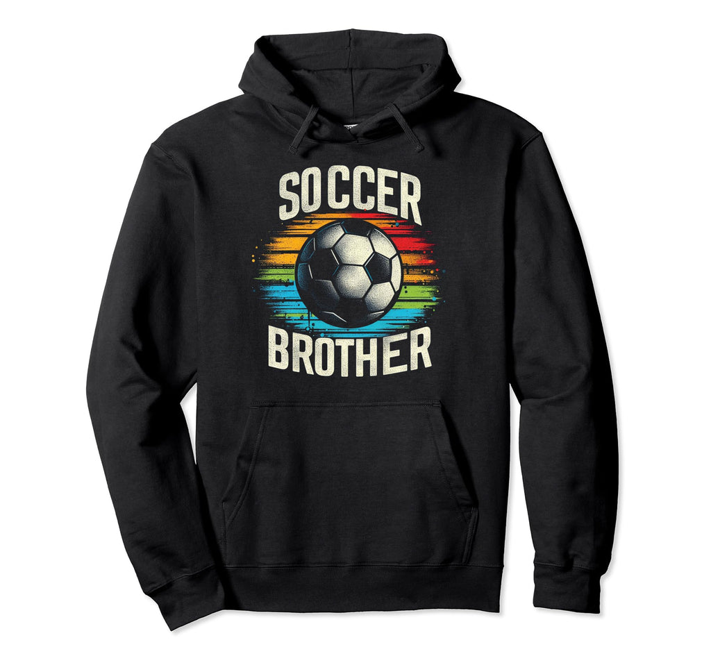 Soccer Brother Family Matching Team Hoodie - Streetwear Style for Adults - T-Shirt, Sweatshirt, Hoodie