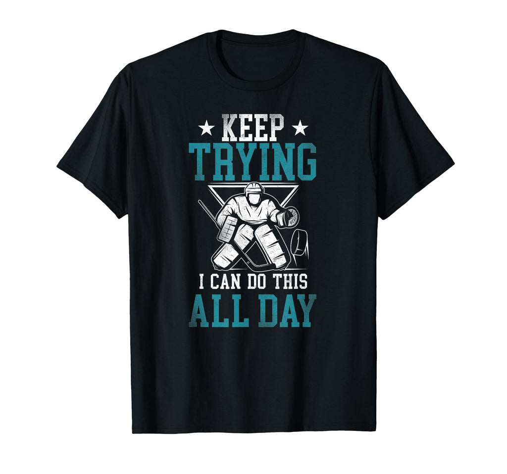 Ice Hockey Goalie Goalkeeper T-Shirt - Casual Everyday Wear for Adults - T-Shirt, Sweatshirt, Hoodie