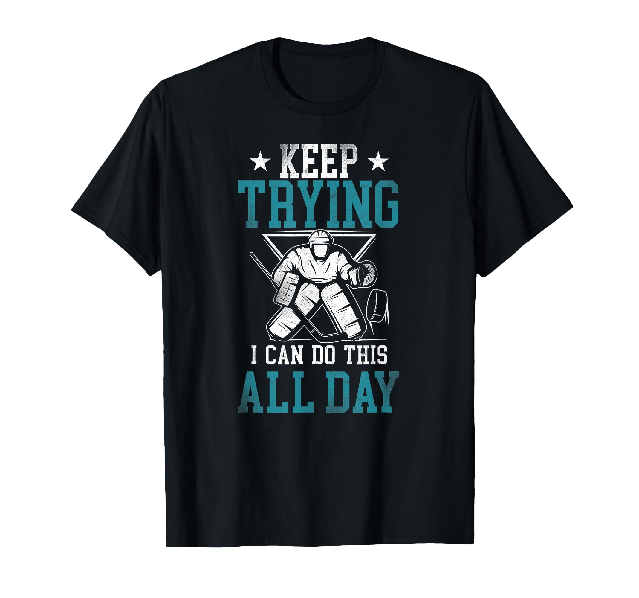 Ice Hockey Goalie Goalkeeper T-Shirt - Casual Everyday Wear for Adults - T-Shirt, Sweatshirt, Hoodie