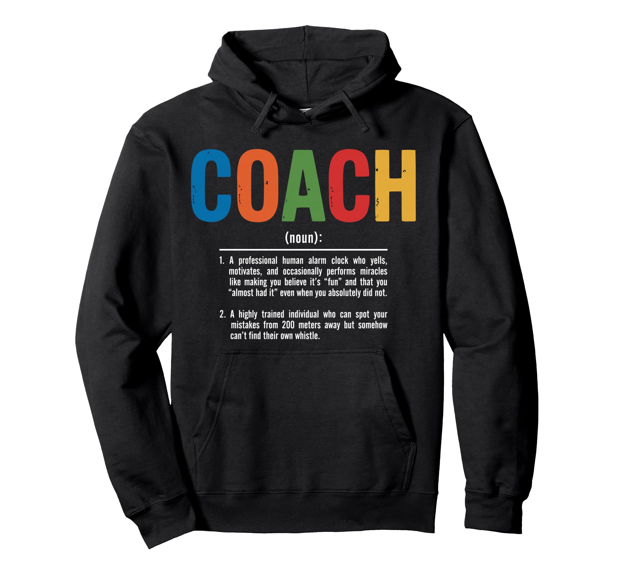 Coach Definition Best Coaches Gift Hoodie - Custom Art Print Men Women - T-Shirt, Sweatshirt, Hoodie