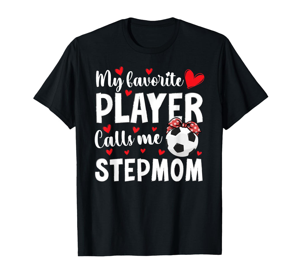 Proud Soccer Stepmom Soccer Player T-Shirt - Aesthetic Graphic for Adults - T-Shirt, Sweatshirt, Hoodie