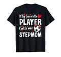 Proud Soccer Stepmom Soccer Player T-Shirt - Aesthetic Graphic for Adults - T-Shirt, Sweatshirt, Hoodie