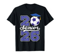 Senior 2026 Soccer Graduation Player T-Shirt - Aesthetic Graphic Unisex - T-Shirt, Sweatshirt, Hoodie