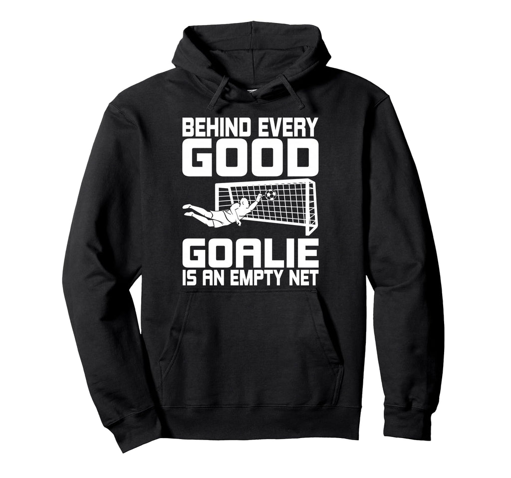 Goalie Goalkeeper Soccer Sport Player Hoodie - Unique Graphic Unisex - T-Shirt, Sweatshirt, Hoodie