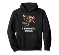 Womens I Axolotl Goals Soccer Grandma Funny Hoodie - Trendy Graphic Unisex - T-Shirt, Sweatshirt, Hoodie