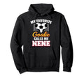 My Favorite Goalie Calls Me Nene Hoodie - Casual Everyday Wear for Adults - T-Shirt, Sweatshirt, Hoodie