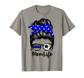 Mom Life Messy Bun Hair Funny Police T-Shirt - Novelty Apparel Men Women - T-Shirt, Sweatshirt, Hoodie