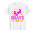 Roller Skates Skate Or Regret It T-Shirt - Custom Art Print for Adults - T-Shirt, Sweatshirt, Hoodie