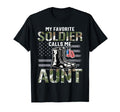 My Favorite Soldier Calls Me Aunt T-Shirt - Casual Everyday Wear Men Women - T-Shirt, Sweatshirt, Hoodie