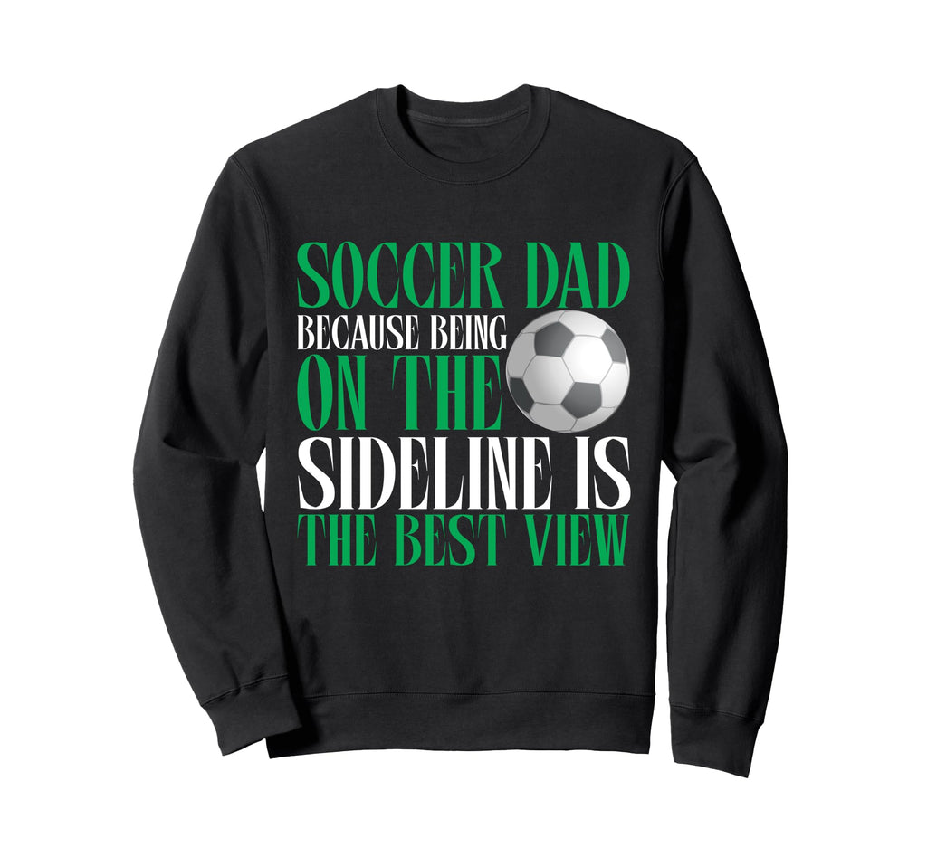 Because Being Sideline Is Best Sweatshirt - Minimalist Print for Adults - T-Shirt, Sweatshirt, Hoodie