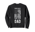 Proud Soccer Dad Usa Flag Family Sweatshirt - Fun Novelty Design Unisex - T-Shirt, Sweatshirt, Hoodie