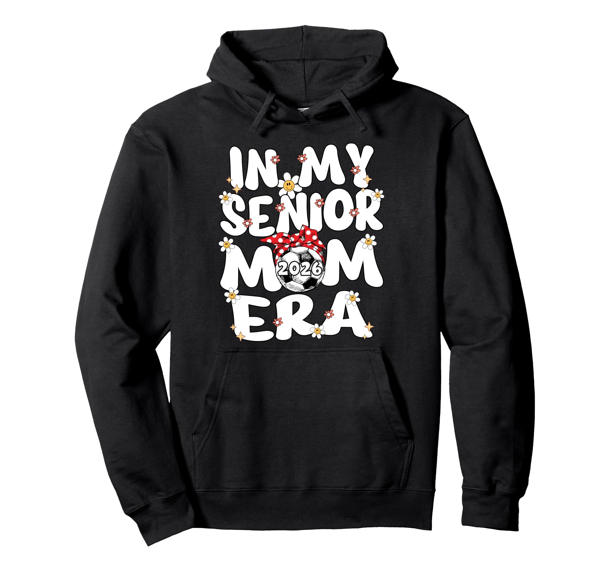 My Senior Mom Era Groovy Soccer Hoodie - Casual Everyday Wear Men Women - T-Shirt, Sweatshirt, Hoodie