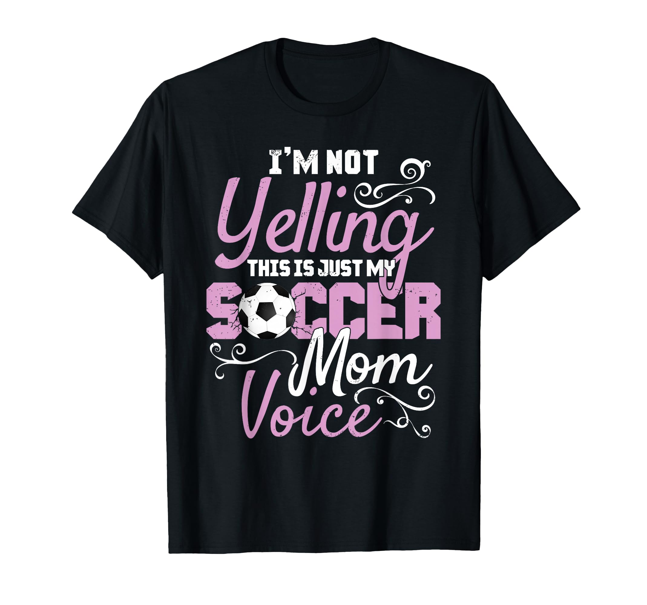 Im Not Screaming This Is My Soccer T-Shirt - Fun Novelty Design Unisex - T-Shirt, Sweatshirt, Hoodie