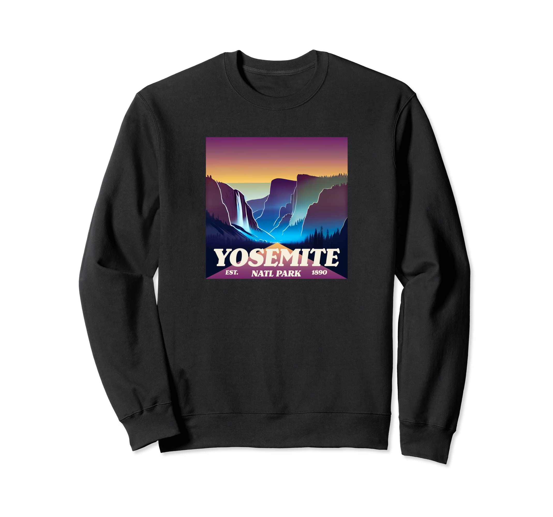 Yosemite Yosemite National Sweatshirt - Casual Everyday Wear for Adults - T-Shirt, Sweatshirt, Hoodie