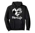 Mom Life Funny Soccer Hockey Mom Hoodie - Custom Art Print for Adults - T-Shirt, Sweatshirt, Hoodie