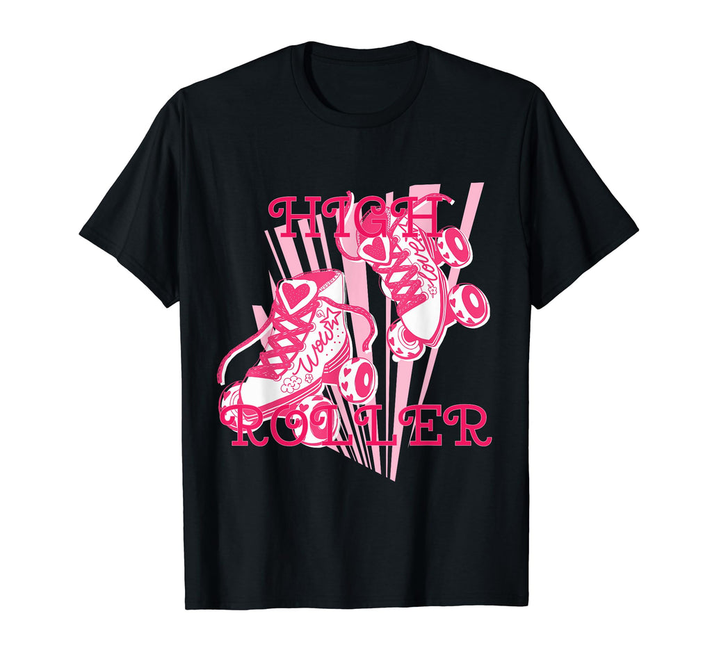 High Roller Skating Roller Derby T-Shirt - Novelty Apparel for Adults - T-Shirt, Sweatshirt, Hoodie