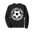 Soccer Defence Player Wins Sweatshirt - Minimalist Print Men Women - T-Shirt, Sweatshirt, Hoodie