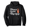 Peace Love Hip Hop Old School Rap Peace Hoodie - Novelty Apparel Unisex - T-Shirt, Sweatshirt, Hoodie