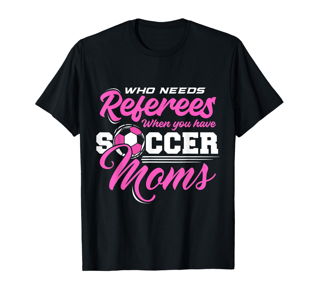 Soccer Mom Gifts Soccer Fan Mommy Hoodie - Fun Novelty Design Men Women - T-Shirt, Sweatshirt, Hoodie