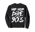 Old School 90S Rap Hip Hop Sweatshirt - Streetwear Style for Adults - T-Shirt, Sweatshirt, Hoodie
