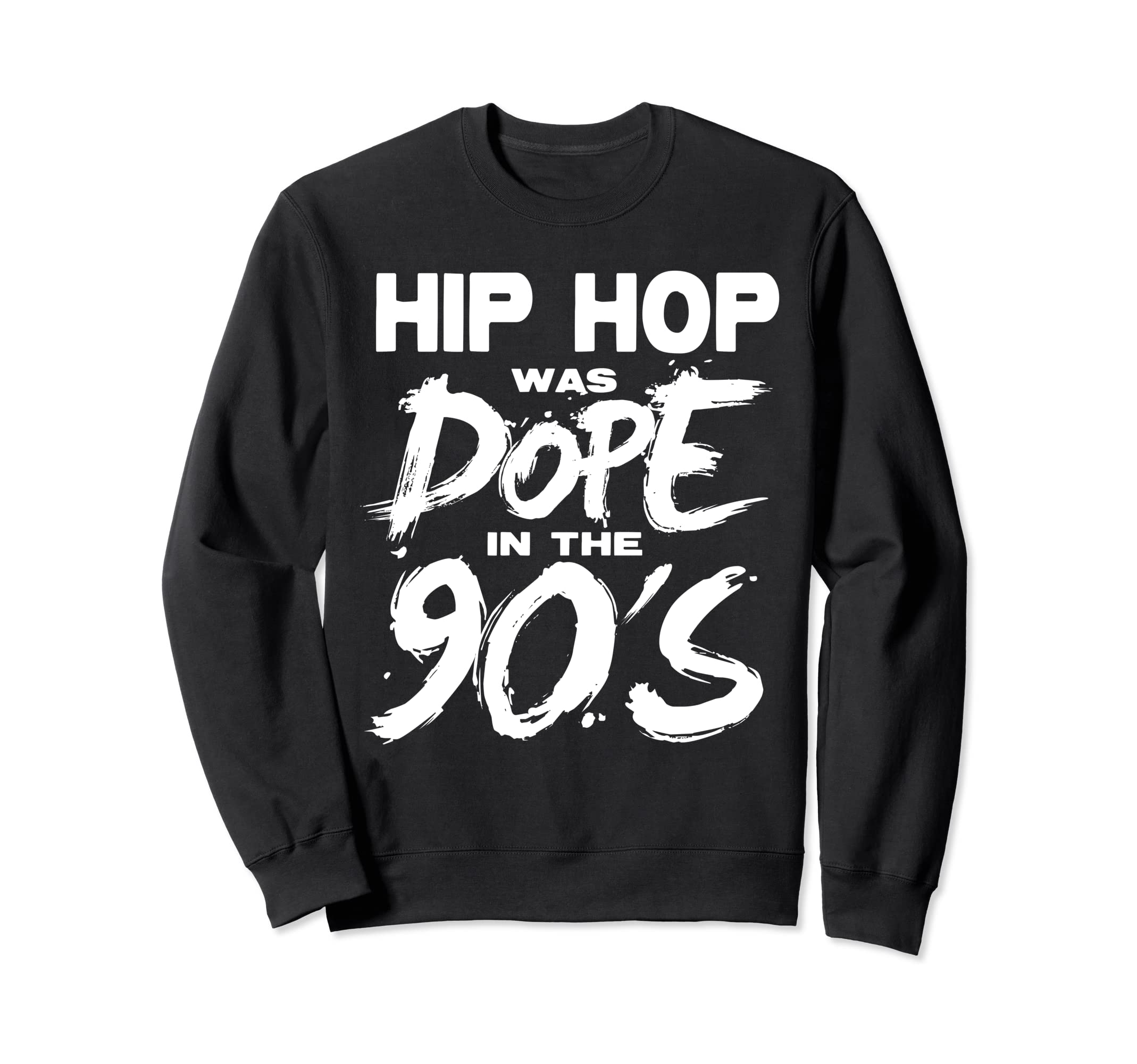 Old School 90S Rap Hip Hop Sweatshirt - Streetwear Style for Adults - T-Shirt, Sweatshirt, Hoodie