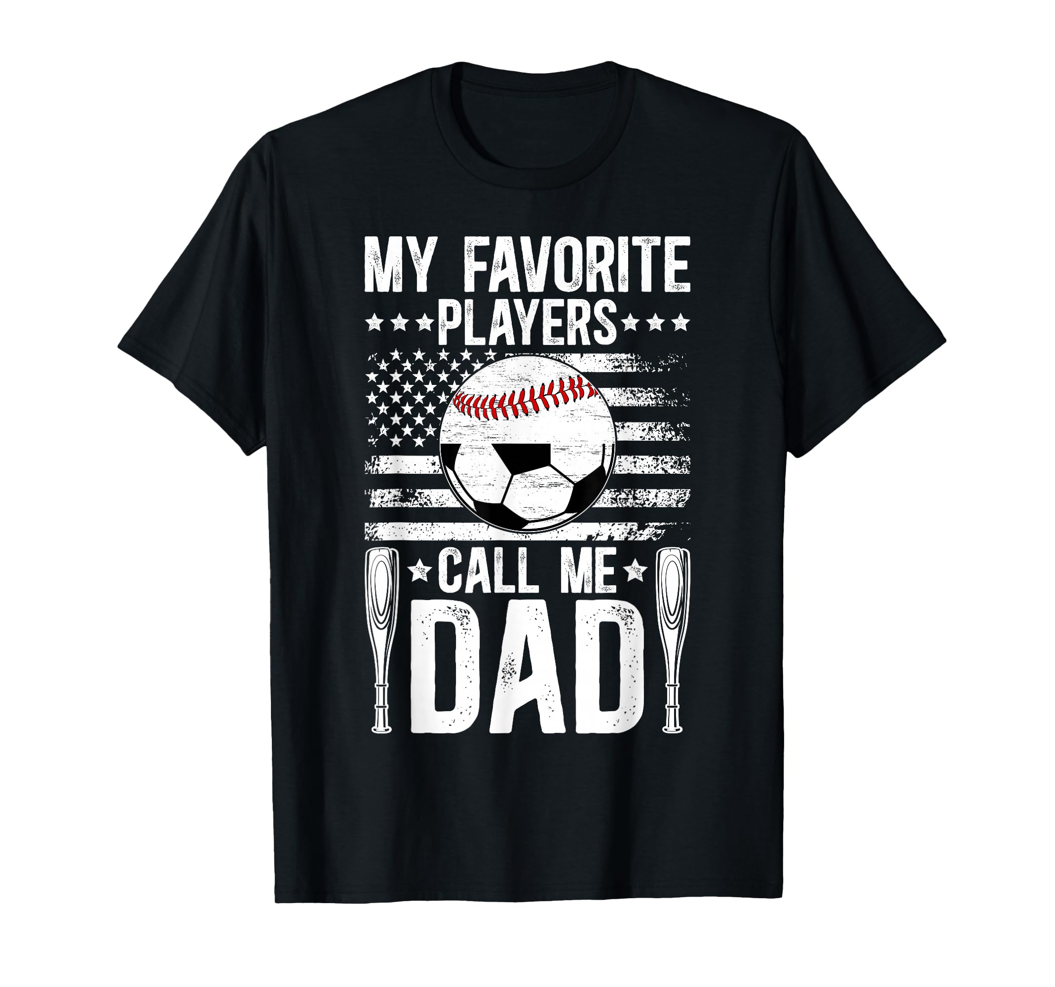 My Favorite Players Call Me Dad Soccer T-Shirt - Unique Graphic Men Women - T-Shirt, Sweatshirt, Hoodie
