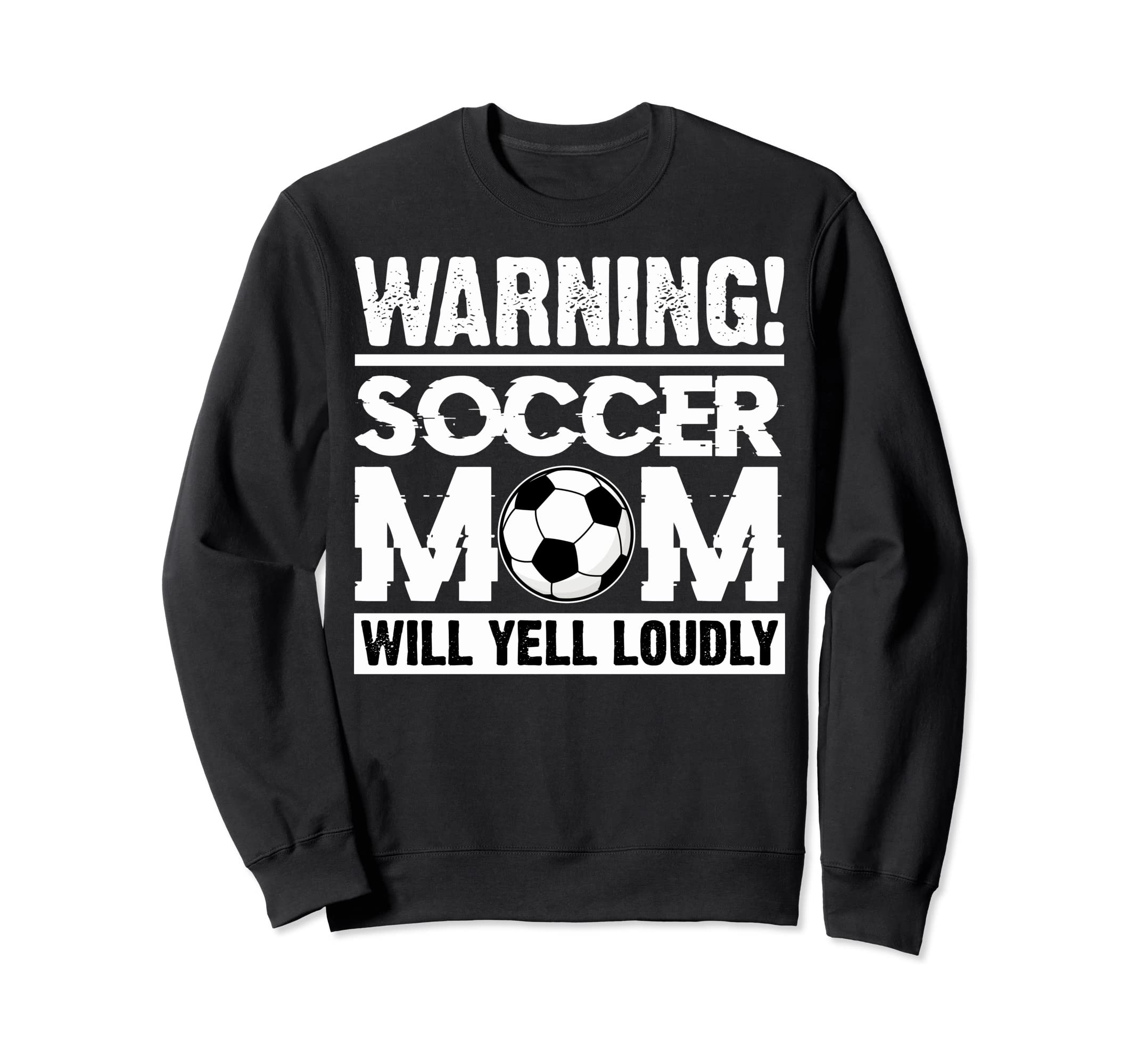 Funny Soccer Moms Warning Soccer Sweatshirt - Aesthetic Graphic for Adults - T-Shirt, Sweatshirt, Hoodie