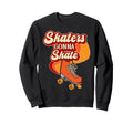 Roller Skating Skate 1970S Skaters Sweatshirt - Minimalist Print Men Women - T-Shirt, Sweatshirt, Hoodie