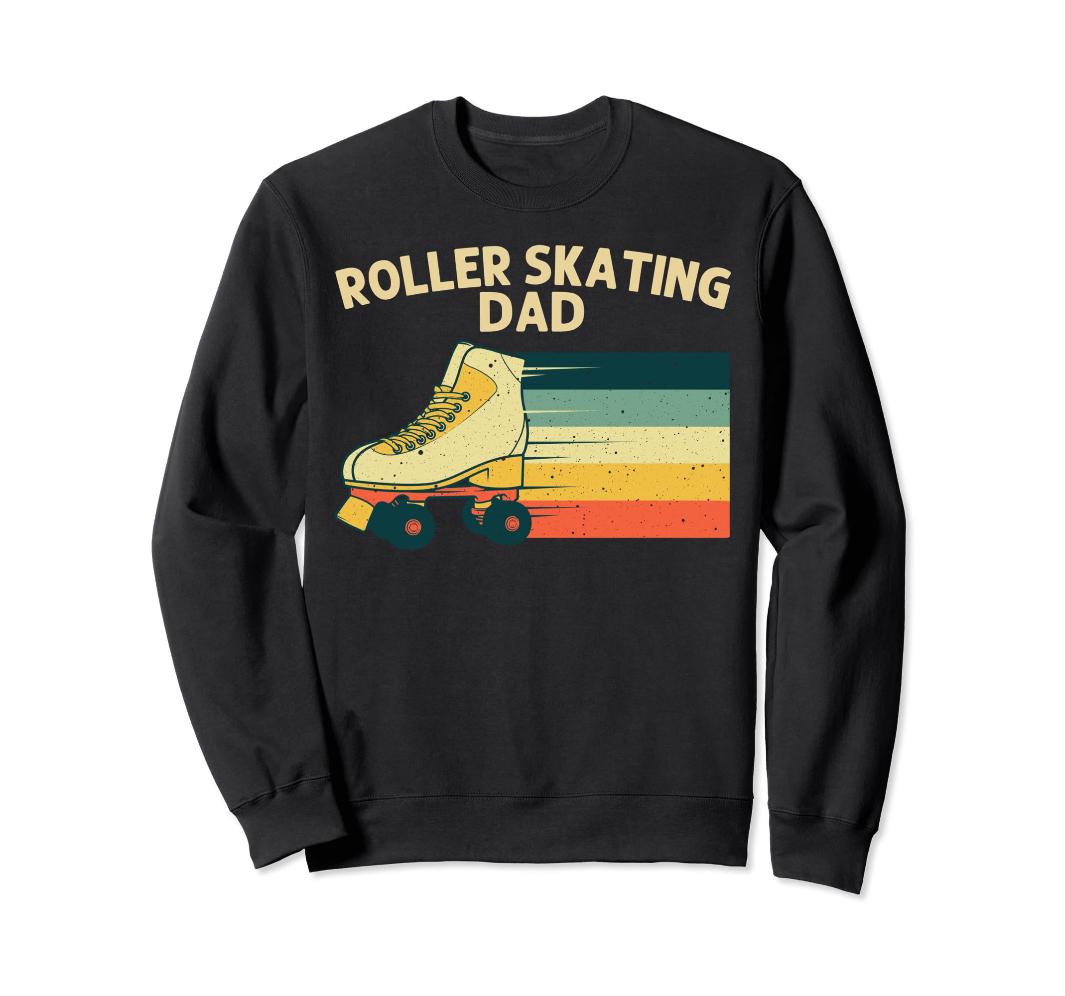 Roller Skating Dad Papa Roller Skate Sweatshirt - Graphic Print Unisex - T-Shirt, Sweatshirt, Hoodie