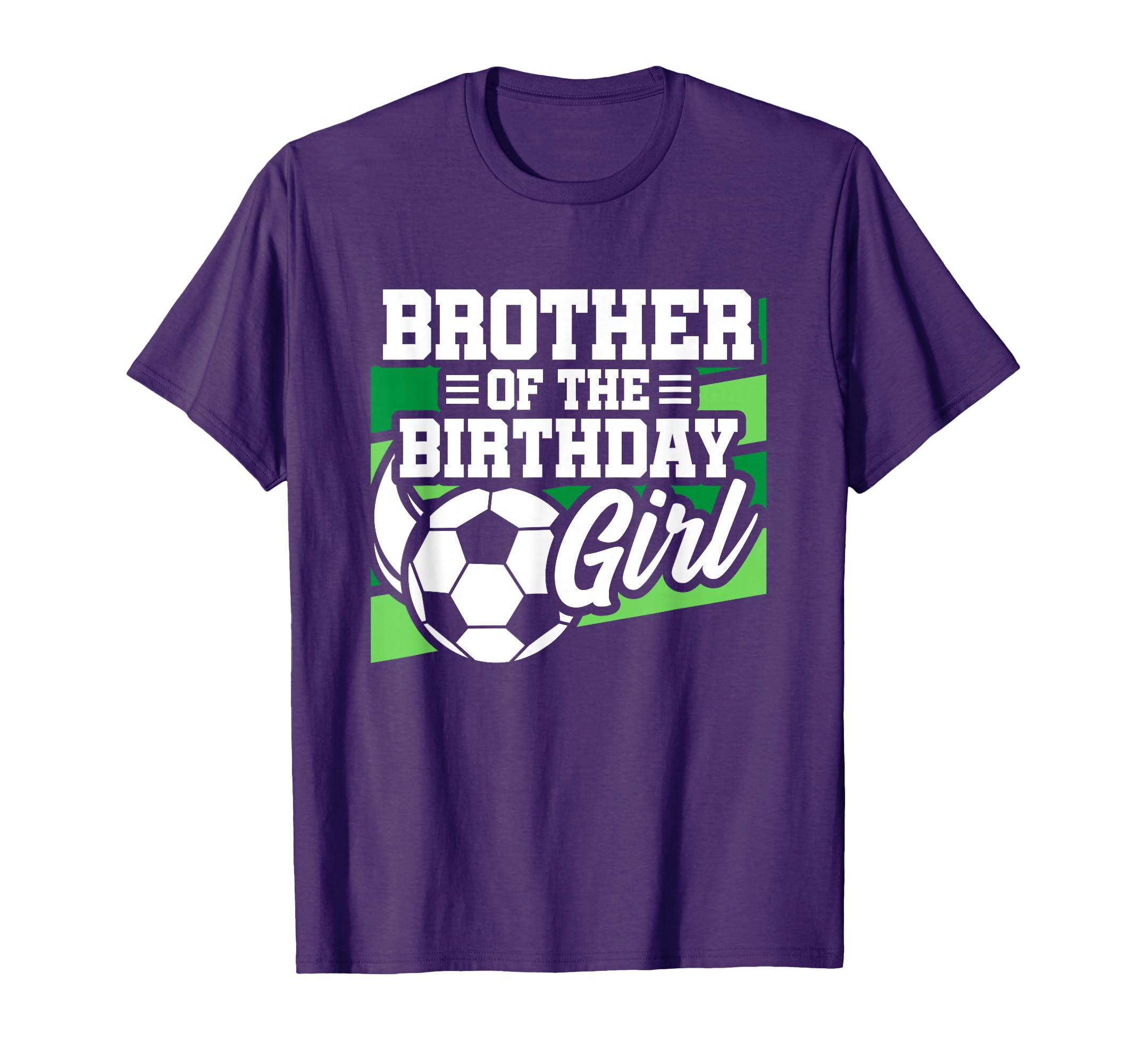 Soccer Birthday Birthday Brother T-Shirt - Novelty Apparel for Adults - T-Shirt, Sweatshirt, Hoodie