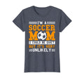 Soccer Mom Funny Im Soccer Mom T-Shirt - Streetwear Style for Adults - T-Shirt, Sweatshirt, Hoodie