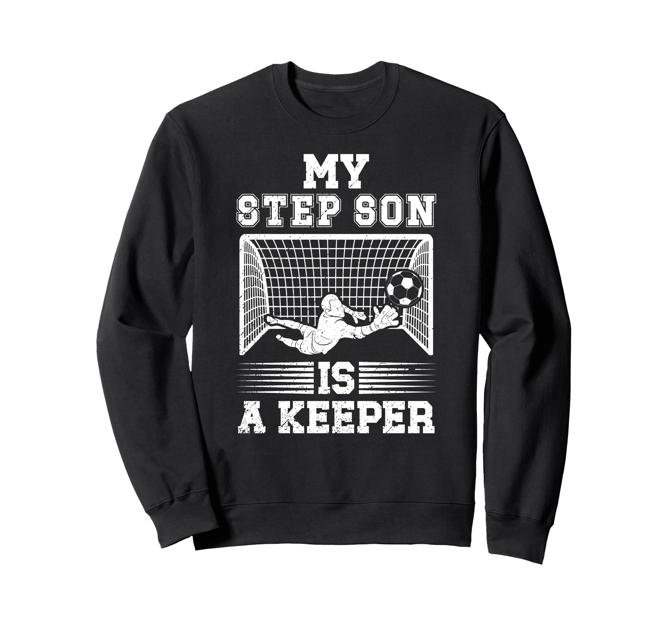 Soccer Keeper Step Dad Soccer Goalie Sweatshirt - Minimalist Print Unisex - T-Shirt, Sweatshirt, Hoodie