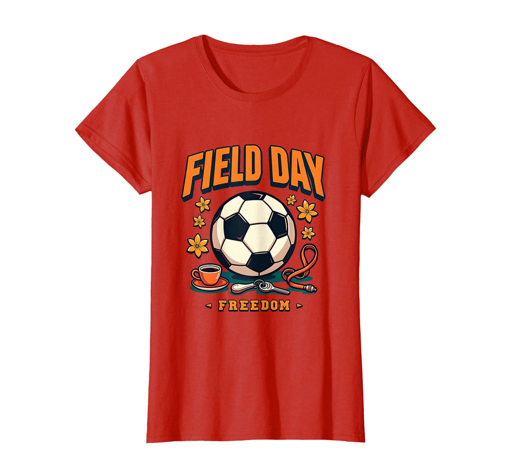 Field Day Freedom Soccer Mom T-Shirt - Aesthetic Graphic Unisex - T-Shirt, Sweatshirt, Hoodie