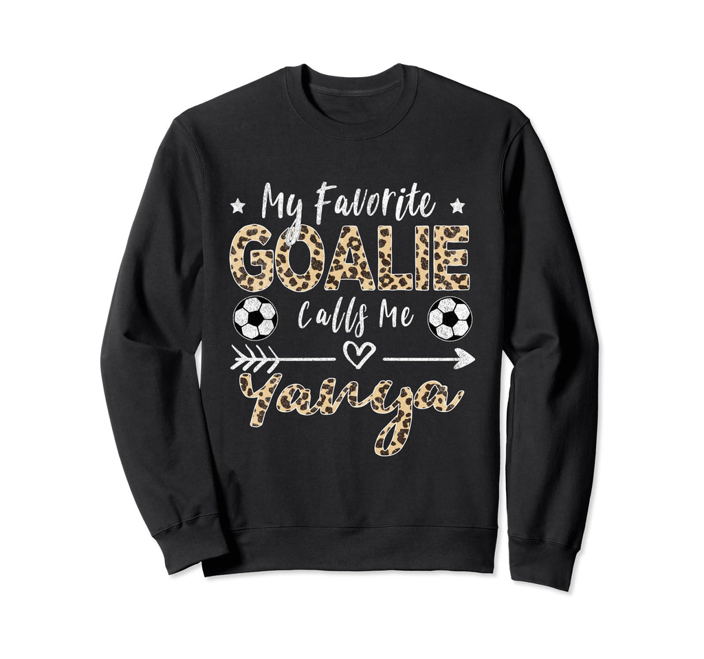 My Favorite Goalie Calls Me Yanya Sweatshirt - Minimalist Print Men Women - T-Shirt, Sweatshirt, Hoodie