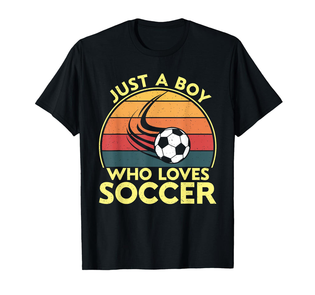 Just Who Loves Soccer Funny T-Shirt - Custom Art Print Unisex - T-Shirt, Sweatshirt, Hoodie