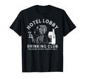 Hotel Lobby Drinking Club Traveling T-Shirt - Custom Art Print Men Women - T-Shirt, Sweatshirt, Hoodie
