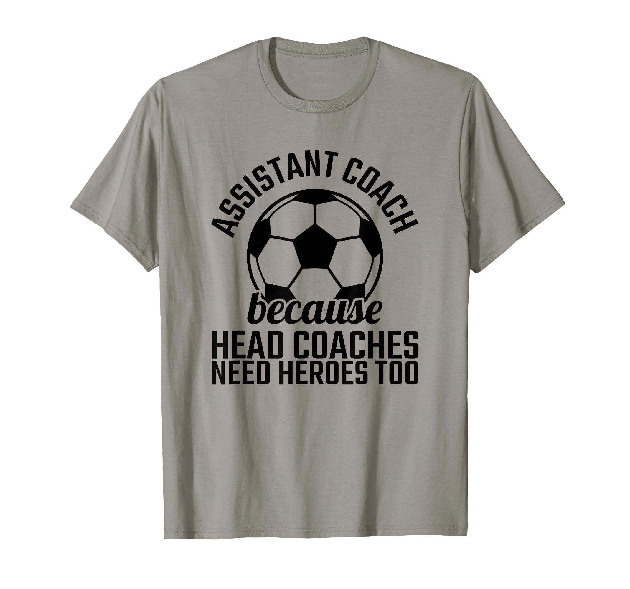 Assistant Coach Hero Funny Soccer T-Shirt - Minimalist Print for Adults - T-Shirt, Sweatshirt, Hoodie