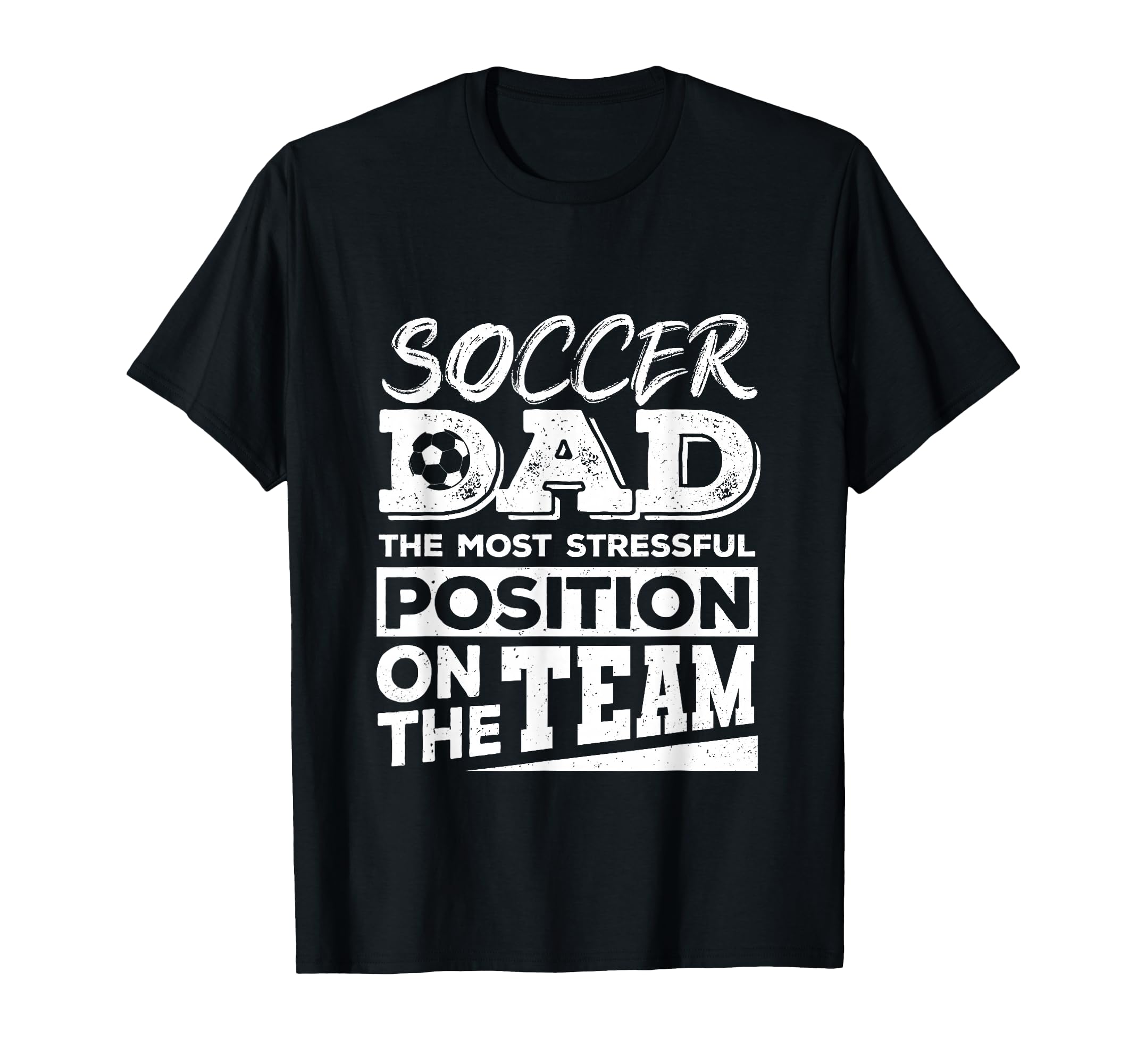 Soccer Dad Soccer Lover Soccer Fathers T-Shirt - Graphic Print Men Women - T-Shirt, Sweatshirt, Hoodie