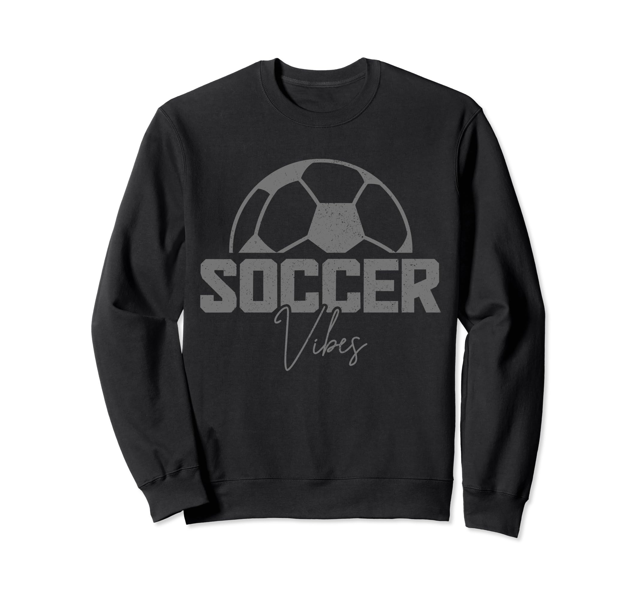 Soccer Vibes Soccer Player Sweatshirt - Graphic Print Unisex - T-Shirt, Sweatshirt, Hoodie