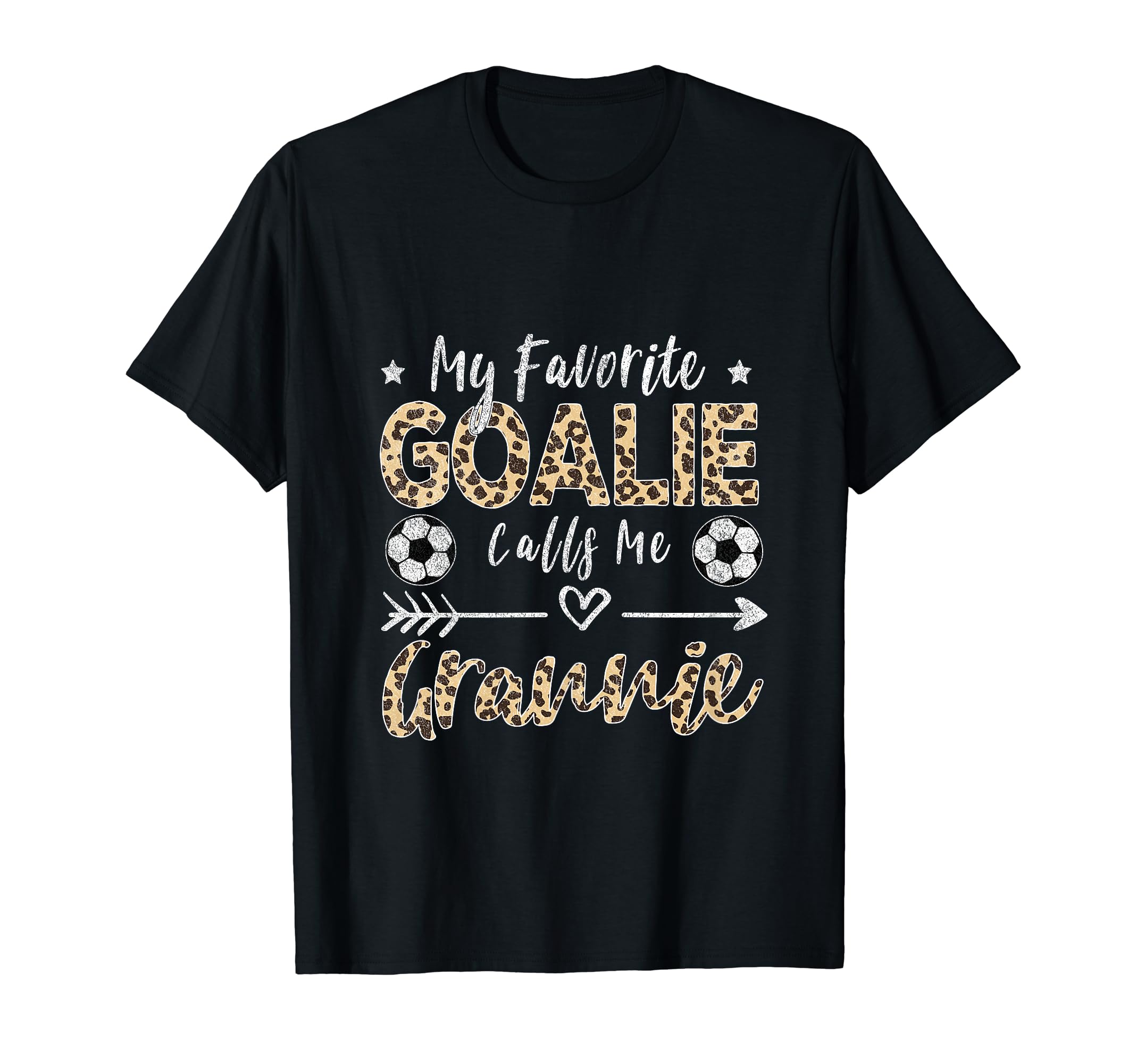 My Favorite Goalie Calls Me Grannie T-Shirt - Fun Novelty Design Men Women - T-Shirt, Sweatshirt, Hoodie
