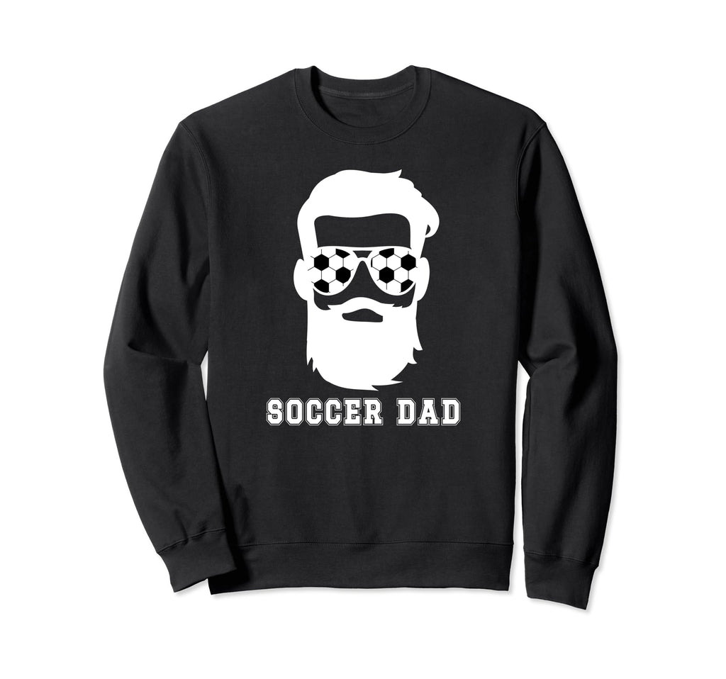 Soccer Dad Beard Dad Soccer Sweatshirt - Fun Novelty Design for Adults - T-Shirt, Sweatshirt, Hoodie