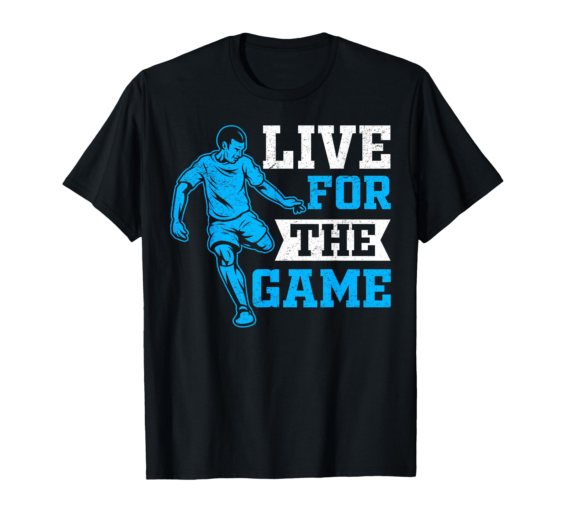 Soccer Live Game Player Athlete T-Shirt - Fun Novelty Design for Adults - T-Shirt, Sweatshirt, Hoodie