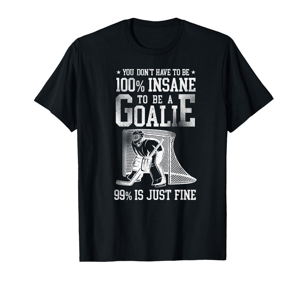 Ice Hockey Goalie Goalkeeper T-Shirt - Trendy Graphic Unisex - T-Shirt, Sweatshirt, Hoodie