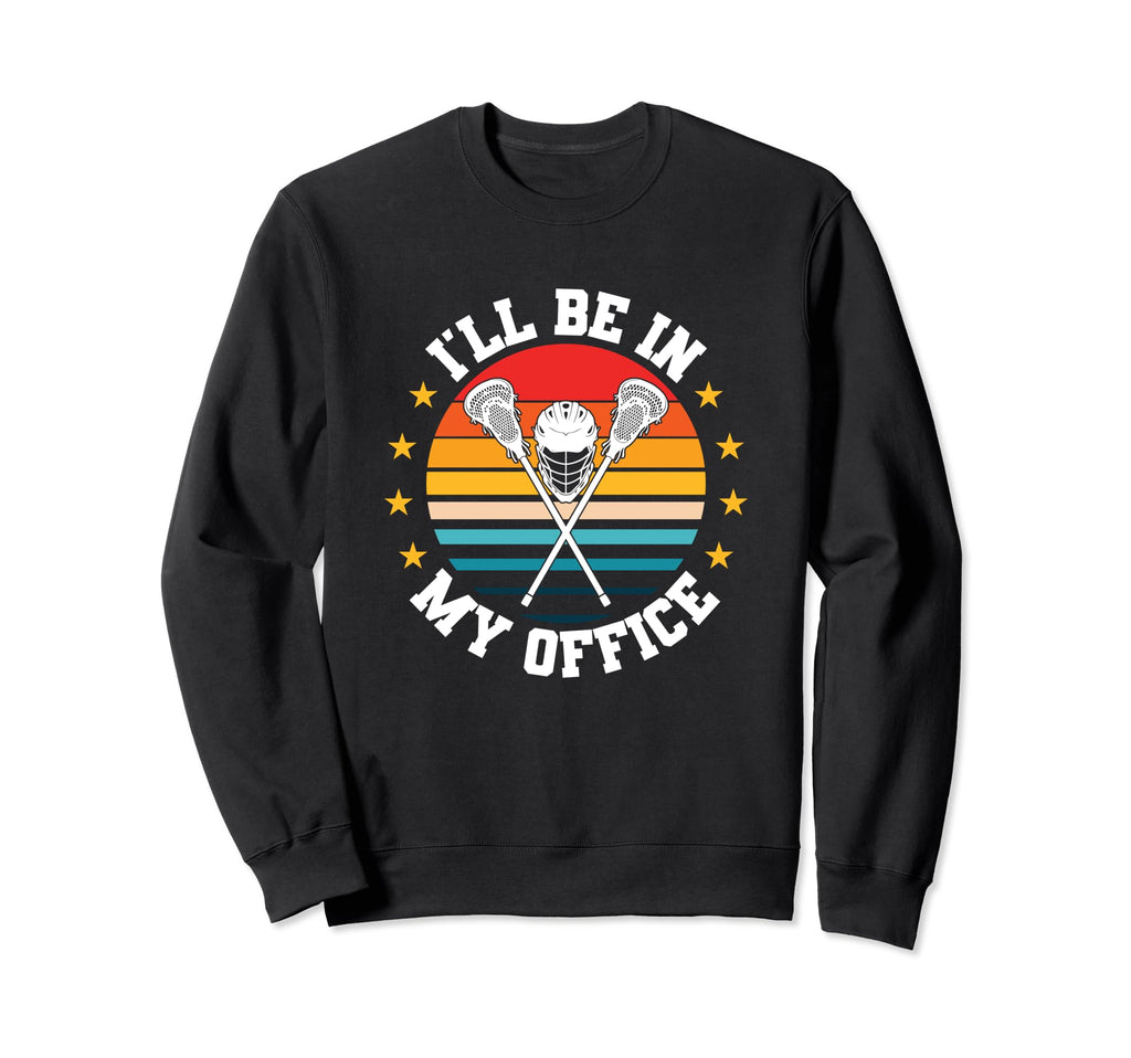 Lacrosse Goalkeeper Lax Lacrosse Sweatshirt - Fun Novelty Design Unisex - T-Shirt, Sweatshirt, Hoodie