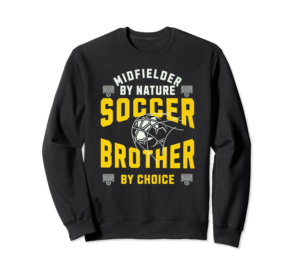 Midfielder Nature Soccer Player Sweatshirt - Streetwear Style Unisex - T-Shirt, Sweatshirt, Hoodie