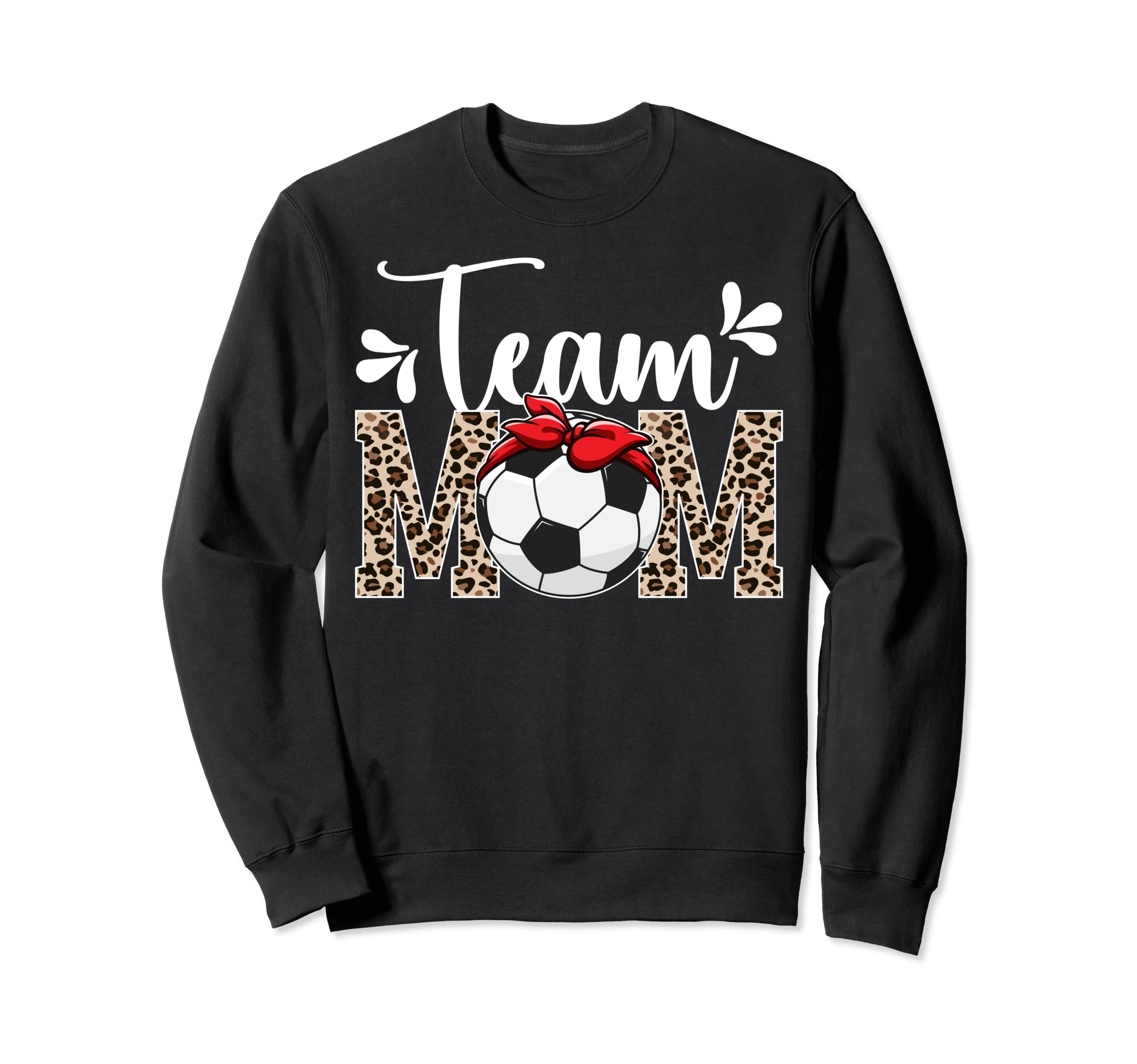 Team Mom Leopard Soccer Team Mom Sweatshirt - Minimalist Print for Adults - T-Shirt, Sweatshirt, Hoodie